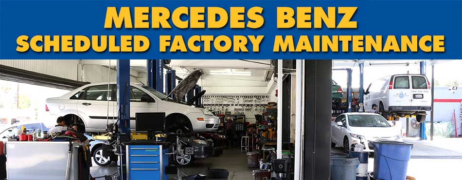 Mercedes Benz Scheduled Factory Maintenance