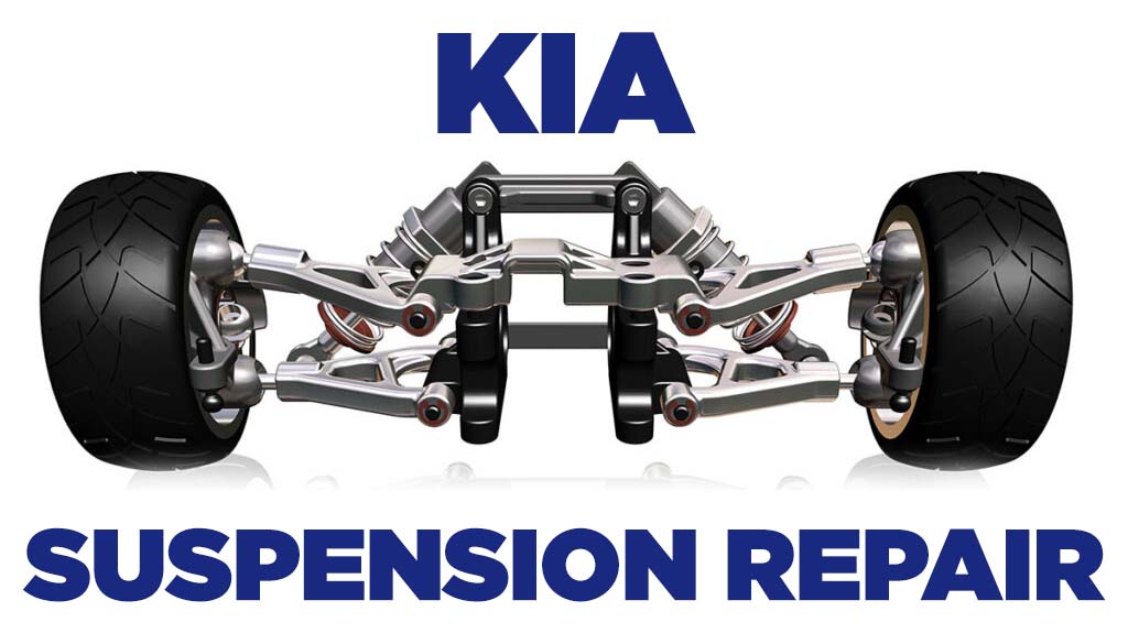Kia Suspension Repair