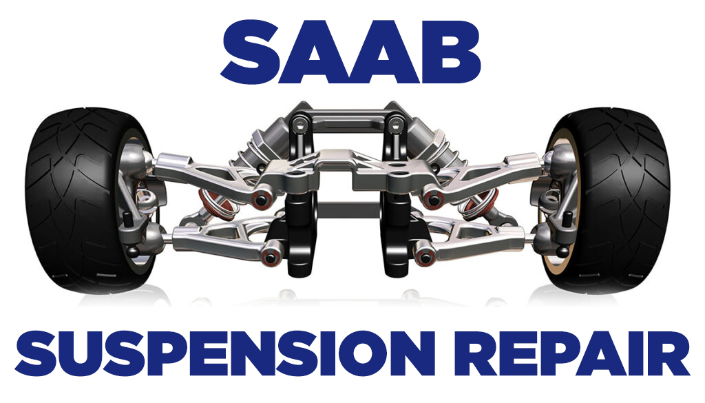 Saab Suspension Repair