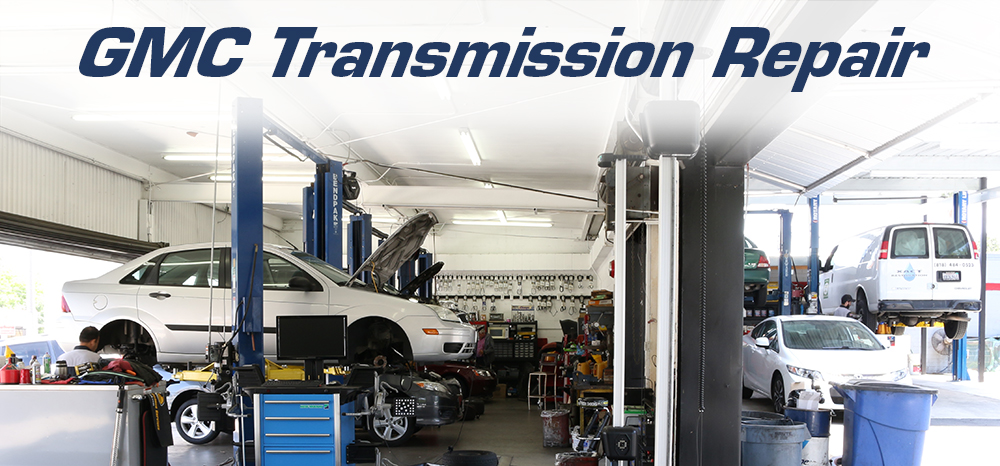 GMC Transmission Repair